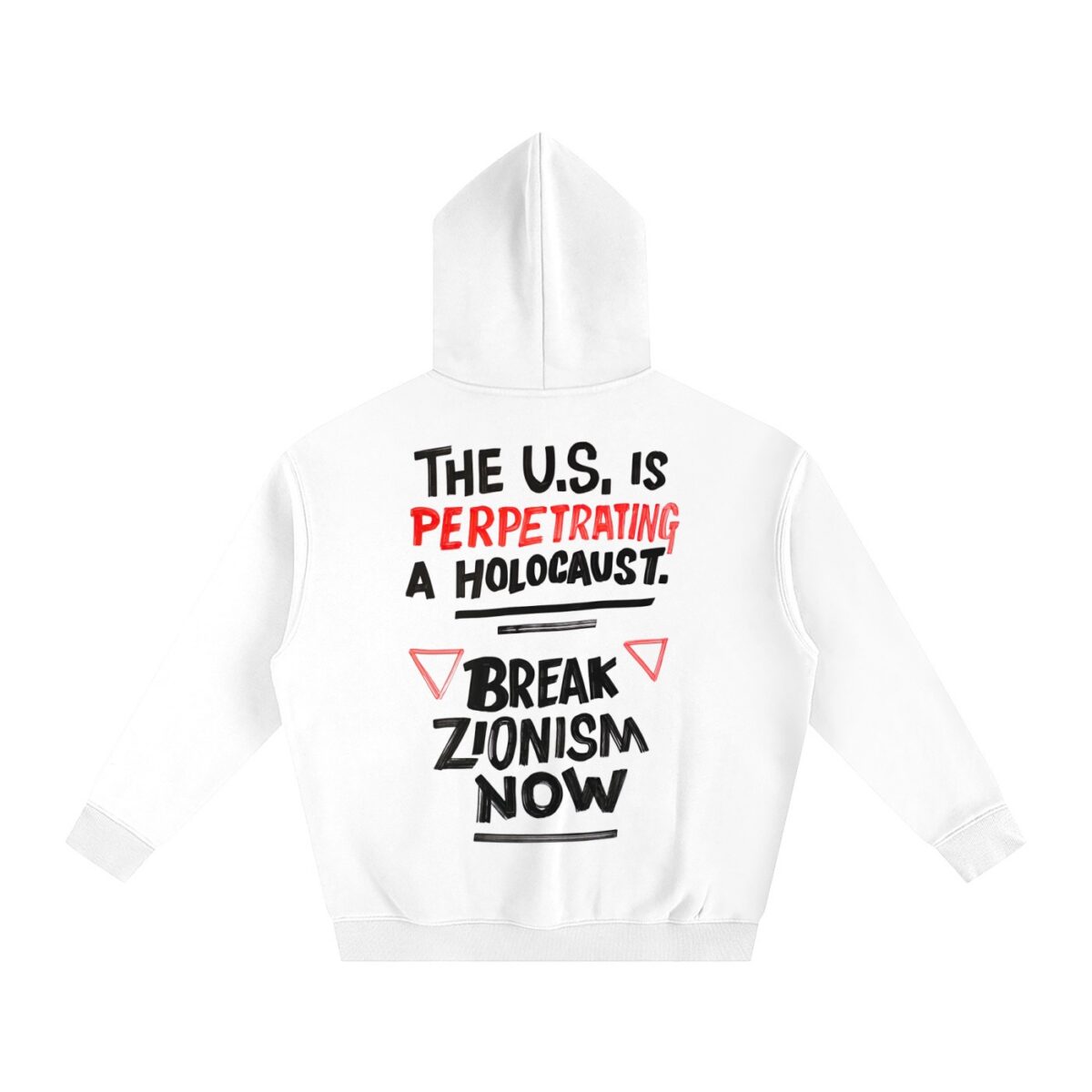 BREAK ZIONISM - Oversize Fleeced Hoodie