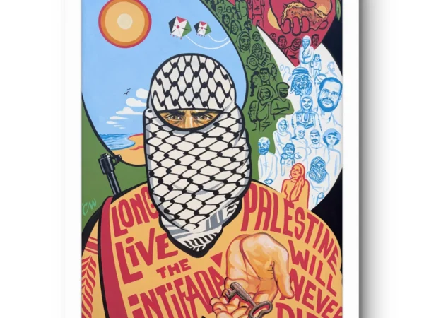 Palestine Will Never Die fine art print by Caleb Wassell: a masked figure in a keffiyeh holding a key, surrounded by hand-lettered slogans and a Palestinian crowd, shown framed.