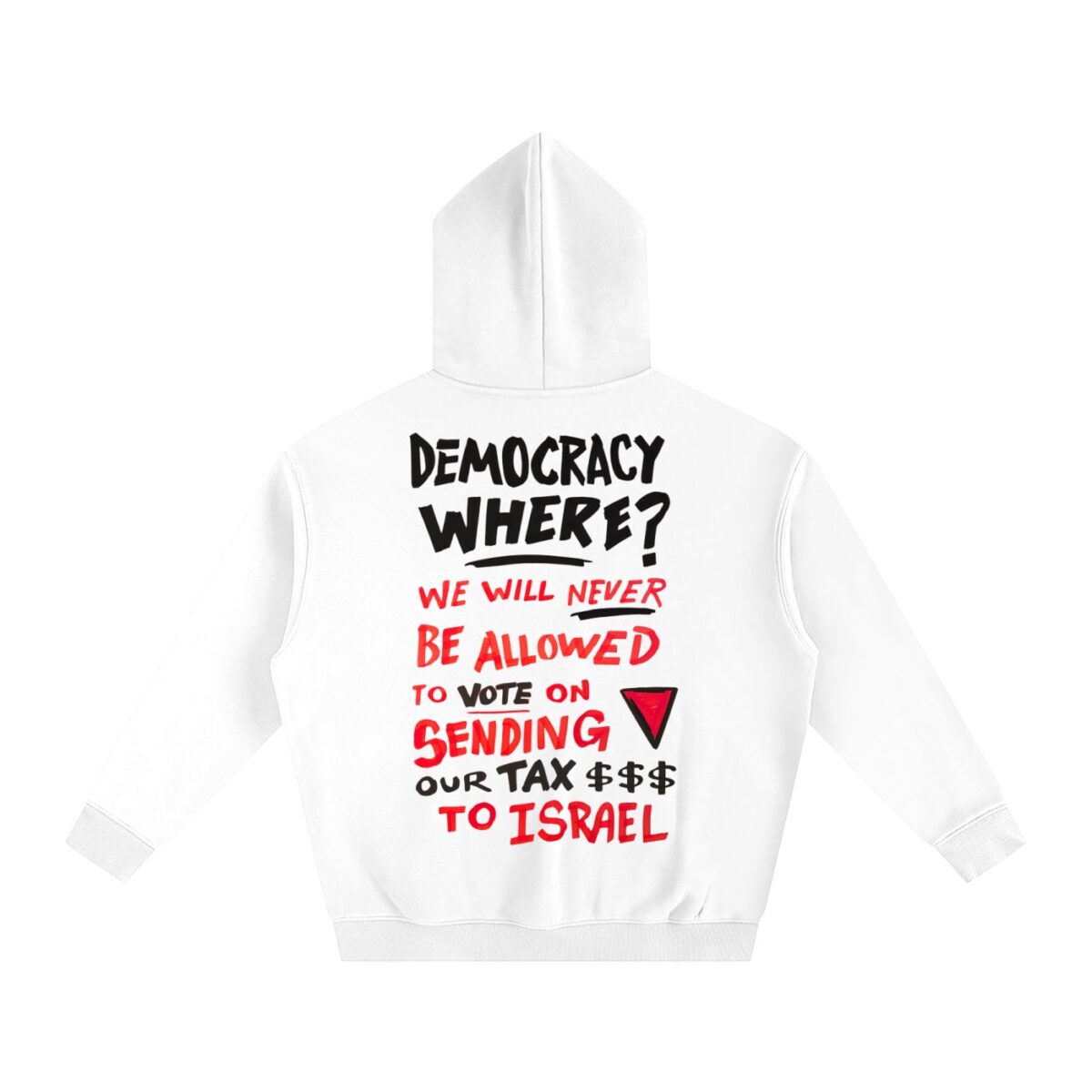 DEMOCRACY WHERE? - Oversize Fleeced Hoodie